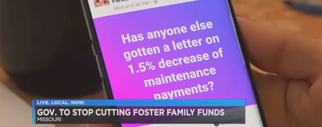 Missouri Governor reverses cuts to foster care families